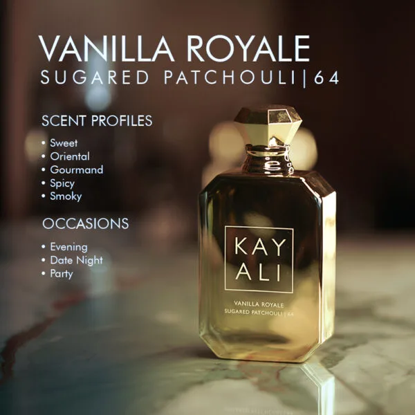 Kayali popular vanilla royale sugared patchouli