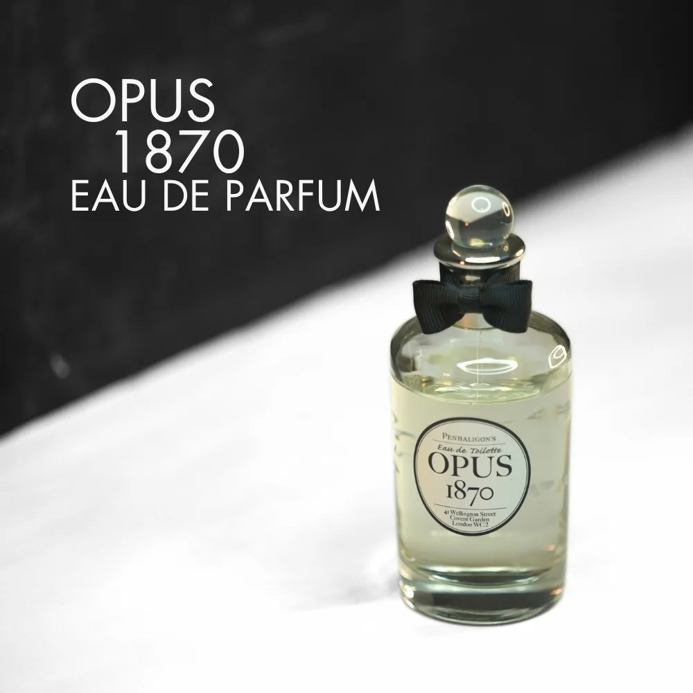 OPUS 1870 100 ml | Penhaligon's